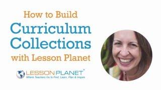 How to Build a Collection with Lesson Planet HD