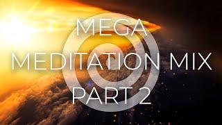 Mega Meditation Mix - Part 2 von Oliver Scheffner (RelaxLounge.TV)