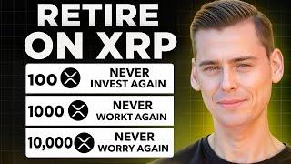 How Much XRP Do You Need To ACTUALLY Retire