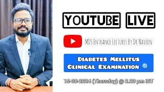 LIVE  | Diabetes Mellitus | Clinical Examination - Image Based Discussion | NEET MDS 2025