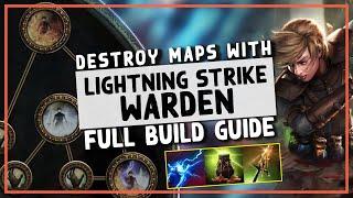 3.25 | THIS BUILD WILL BE A MAPPING DESTROYER - PoE Lightning Strike Warden Leaguestart Guide
