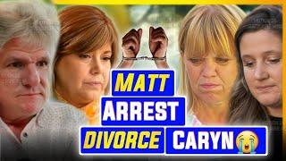 "SHOCKING Divorce Revelations: Caryn Chandler Speaks Out! Plus: Matt Roloff's Arrest Dilemma!" ️