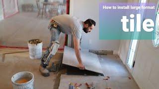 How to install large format tile
