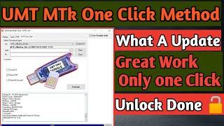 Umt Mtk One Click Unlock Done  How To Use ?