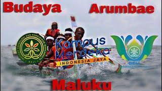 Budaya Arumbae - Maluku