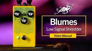 Blumes Low Signal Shredder Video Manual EarthQuaker Devices