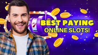 Best Paying Online Slots   Which Online Slot Machines Payout the Most?