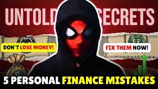 Top 5 Personal Finance Mistakes You're Probably Making & How to Fix Them!