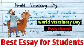 Essay+Speech on World Veterinary Day #worldveterinaryday #veterinary #veterinarian #writingmania