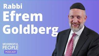 The Story of Rabbi Efrem Goldberg | Meaningful People #22