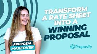 How To Turn a Rate Sheet Into a Proper Proposal