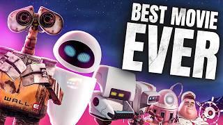 Why WALL-E is the Best Movie EVER MADE