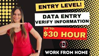 Entry Level, Data Entry & Verifying Information Work From Home Jobs | No Degree | Up To $30 Hour