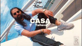 SEBO Tallava - Casa Tallava | Balkan Edition | (prod. by A2KBeatz X AzirBeatz