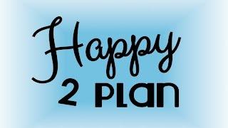 Welcome to My Channel - Happy 2 Plan