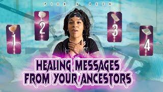 Healing Messages From Your Ancestors ️‍🩹️ | Pick A Card  (Psychic Tarot Reading) 