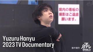 The pride of profession: Yuzuru Hanyu. A 2023 TV documentary [ENG SUB].