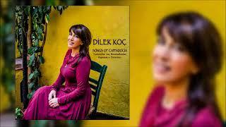 Dilek Koç - Çökme Çerkez Beyi  [Official Audio]