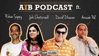 AIB Podcast : MAMI Special feat. David Dhawan, Rohan Sippy, Juhi Chaturvedi and Anuvab Pal