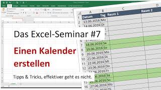 Das Excel-Seminar #7, einen Kalender erstellen