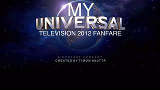 (I’M BACK) My Universal Television 2012 Fanfare (Do Not Block)