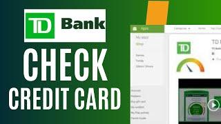 How to Check Your TD Bank Credit Score Mobile App