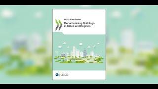 Decarbonising Buildings in Cities and Regions