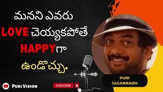 Puri Jagannath Podcast about UNHAPPINESS motivational speech in Telugu | Puri Podcasts | Puri Vision