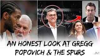 An Honest Look At Gregg Popovich & The San Antonio Spurs ©