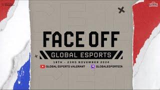 Global Esports : Face Off | VCT OFF//SEASON Details