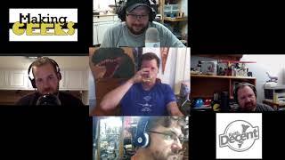 Making Geeks Podcast: Episode 61: Special Guest Keith Decent!