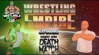 Wrestling Empire | 8-Person Exploding Barbed-Wire Deathmatch CPU Tournament | WRSTLwrld Cup 51