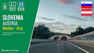 Driving in Slovenia & Austria: Autocesta A1 E57 E59 & Autobahn A9, A2 E66 from Maribor to Graz