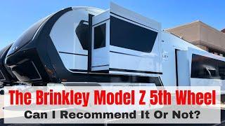The Brinkley Z Fifth Wheel - Just How Good Is It?