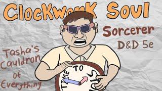 VeryBasicGuide - Clockwork Soul (D&D Sorcerer)