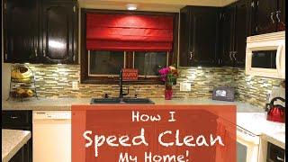 How I Speed Clean My Home