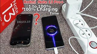 Redmi Note 13 Pro Plus 5g BOOT SPEED Charging Time 1 to 100% | How long does it take | 120W Adaptor