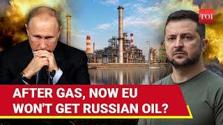 Europe In Shock; No More Russian Oil Supply To NATO Nations After Ban On Gas Supply Via Ukraine?