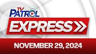 TV Patrol Express November 29, 2024