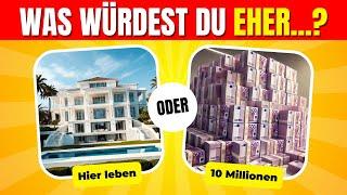 Würdest du eher...?  - Die schwersten Entscheidungen! (30 Fragen) 