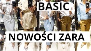 MIERZYMY NOWOŚCI ZARA . BASIC-OWE STYLIZACJE. PROSTE ŁADNE I MODNE.