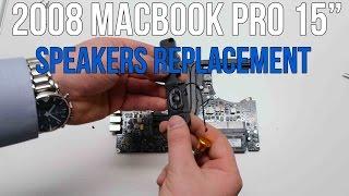 2008 Macbook Pro 15" A1286 Left and Right Speaker Replacement