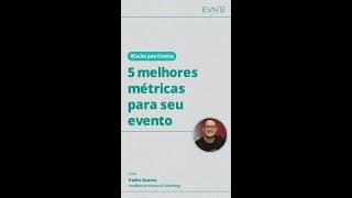 5 Melhores métricas para o seu evento online (dicas, indicadores, KPIS)