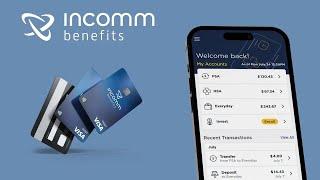 InComm Benefits - A New Way to HSA