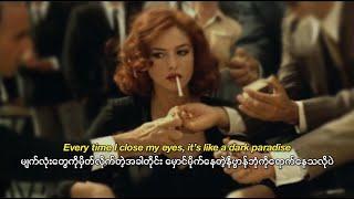 lana del rey • dark paradise // myanmarsub+lyrics