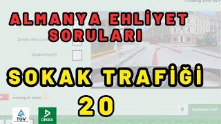 Sokak Trafiği 20 | Trafik Lambası, Güvenlik Mesafesi | Almanya Ehliyet Sınavı Soruları 2024