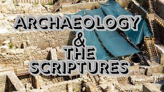 Archaeology & The Scriptures: Lesson #1