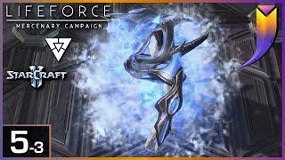 StarCraft 2: LifeForce Mercenary Campaign 05 - Khaz'and (Part 3)