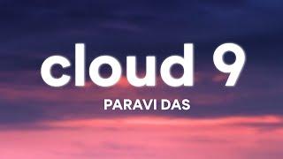 Paravi Das - Cloud 9 (Lyrics)