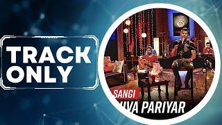 Sangi (Kripa Unplugged) | TRACK ONLY | Shiva Pariyar